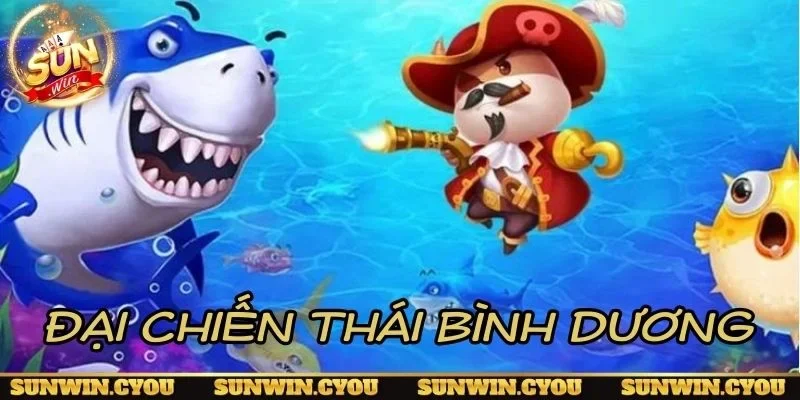 Đại chiến Thái Bình Dương gameplay kịch tính tại Sunwin